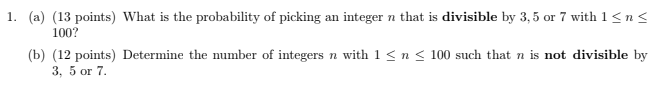 Solved 1. (a) (13 points) What is the probability of picking | Chegg.com