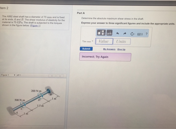 Solved The A992 steel shaft has a diameter of 70 mm and is