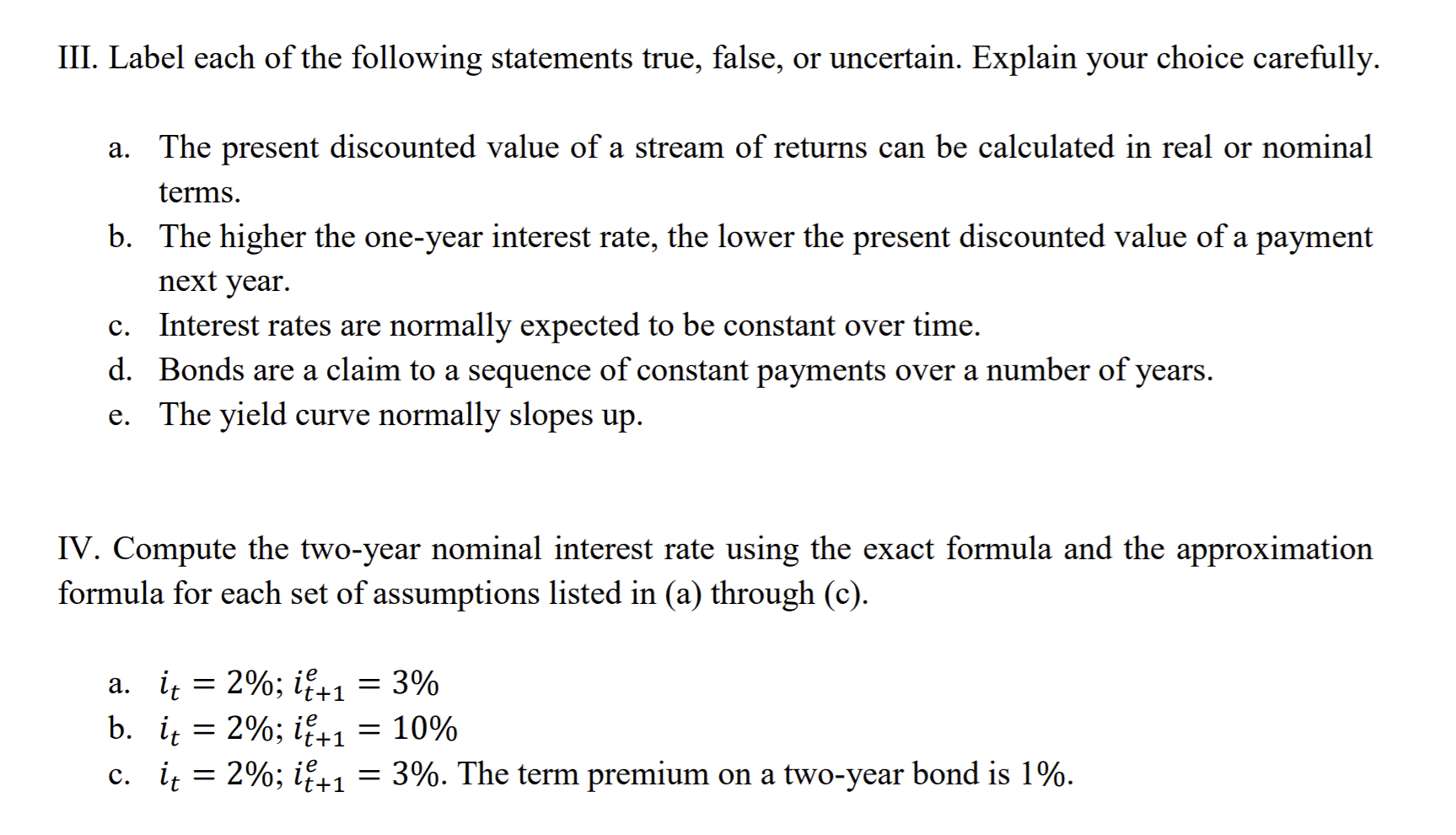 Solved III. Label Each Of The Following Statements True, | Chegg.com