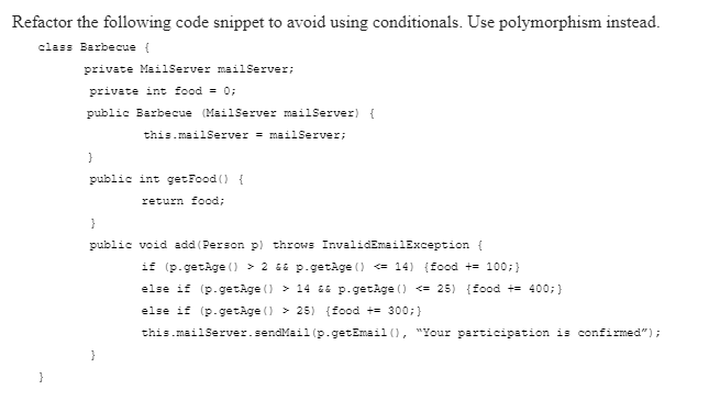 Refactor the following code snippet to avoid using | Chegg.com