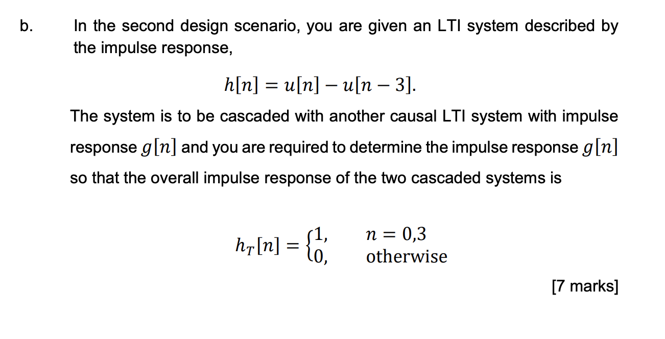 Solved B. In The Second Design Scenario, You Are Given An | Chegg.com