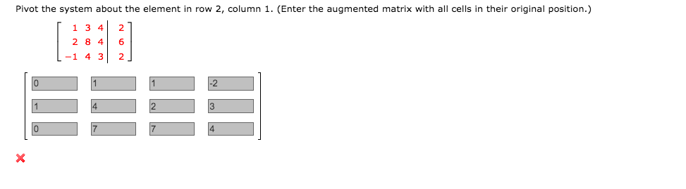 Solved Pivot the system about the element in row 2 column Chegg