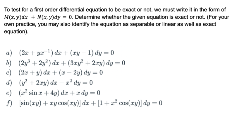 Solved To test for a first order differential equation to be | Chegg.com