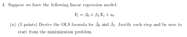 Solved 4. Suppose we have the following linear regression | Chegg.com