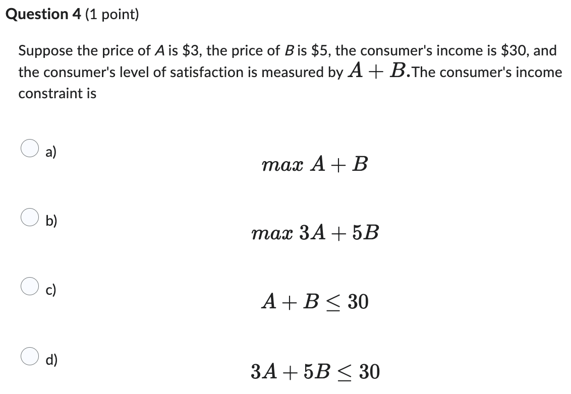 Solved Suppose The Price Of A Is $3, The Price Of B Is $5, | Chegg.com