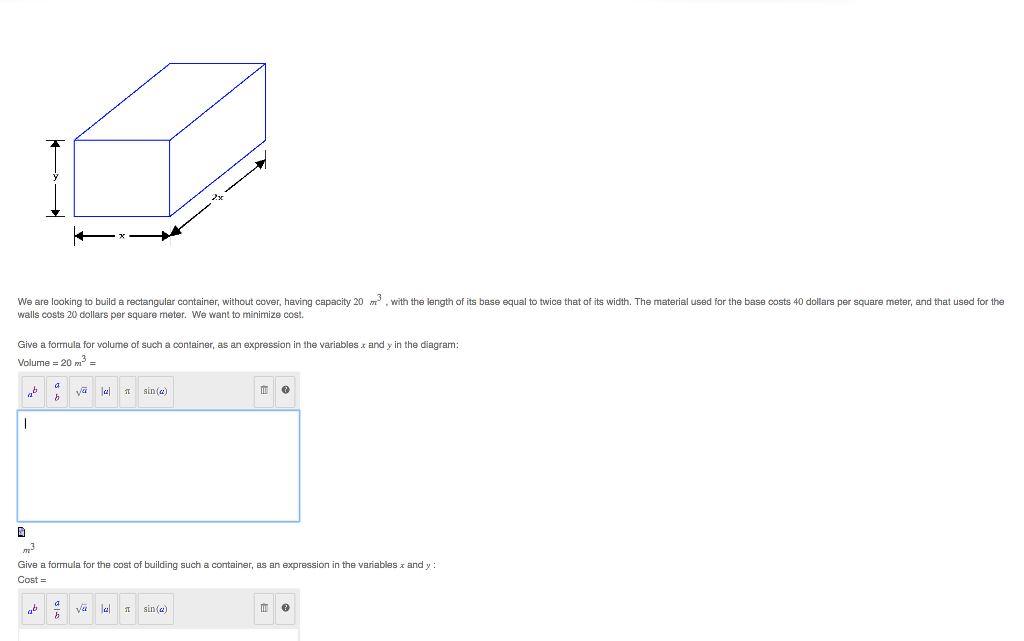 Solved 2x We are looking to build a rectangular container, | Chegg.com
