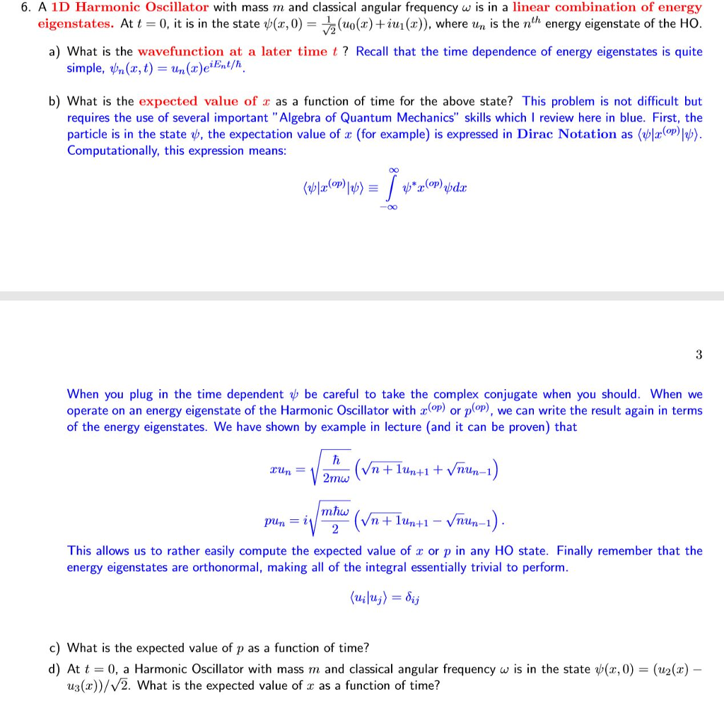 Solved 6. A 1d Harmonic Oscillator With Mass M And Classical 