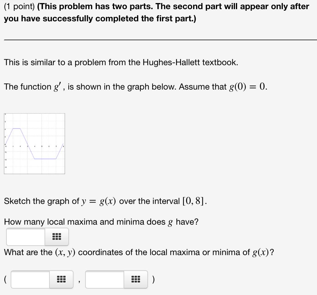 Solved (1 point) (This problem has two parts. The second | Chegg.com