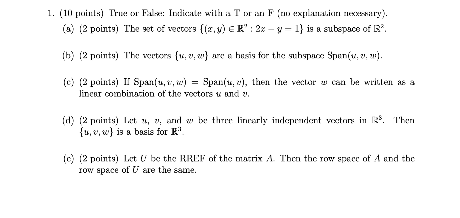 Solved 1 10 Points True Or False Indicate With A T Or Chegg Com