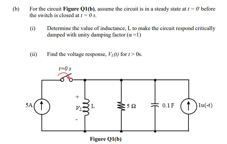 Solved (b) For The Circuit Figure Q1(b), Assume The Circuit | Chegg.com