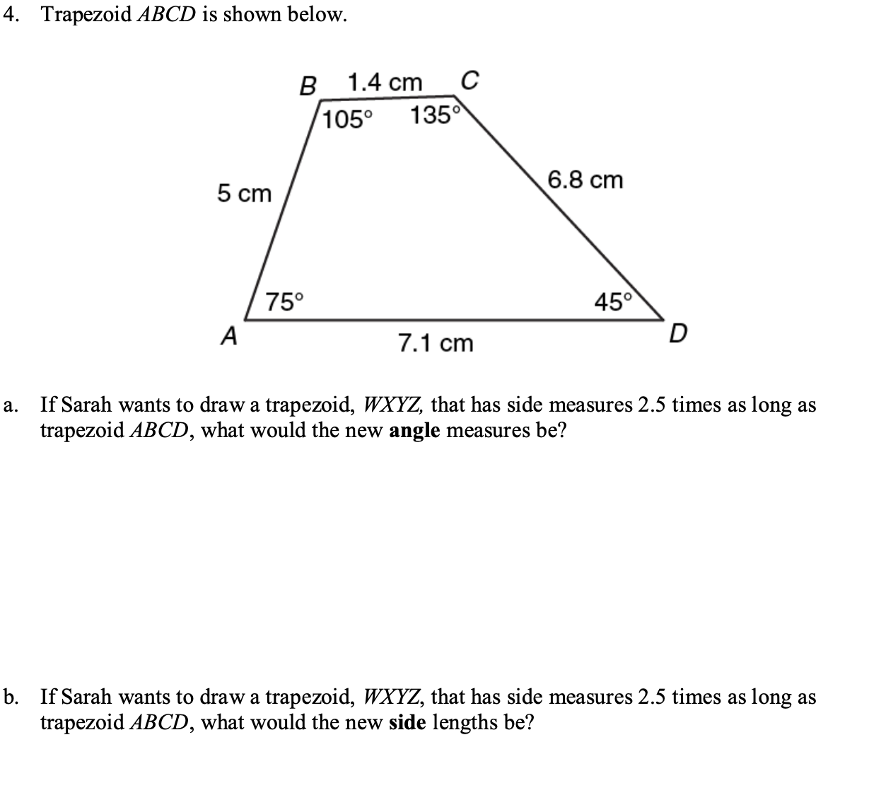 Solved Trapezoid ABCD Is Shown Below.a. ﻿If Sarah Wants To | Chegg.com