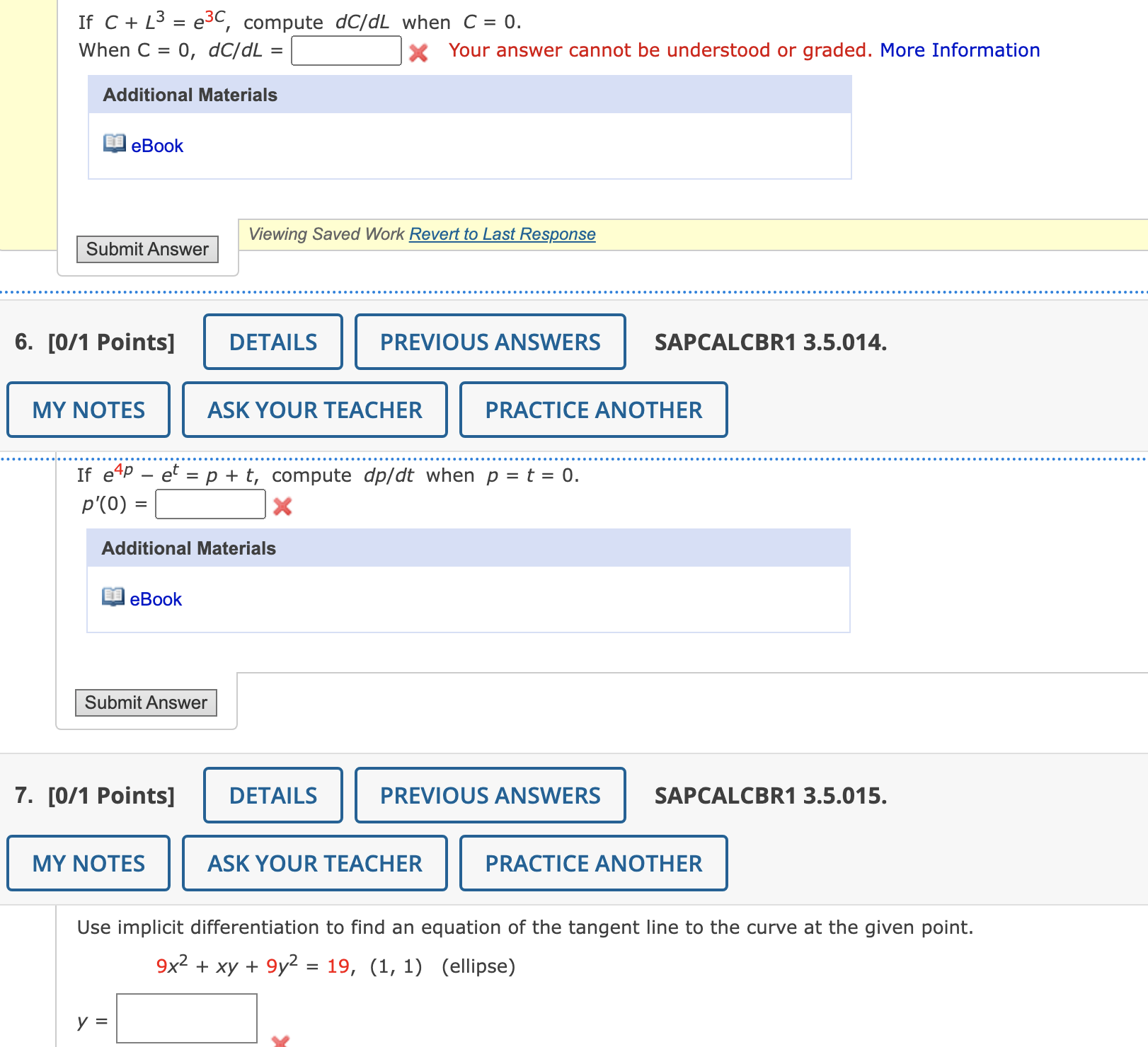 Solved If C+L3=e3C, compute dC/dL when C=0 When C=0,dC/dL= | Chegg.com