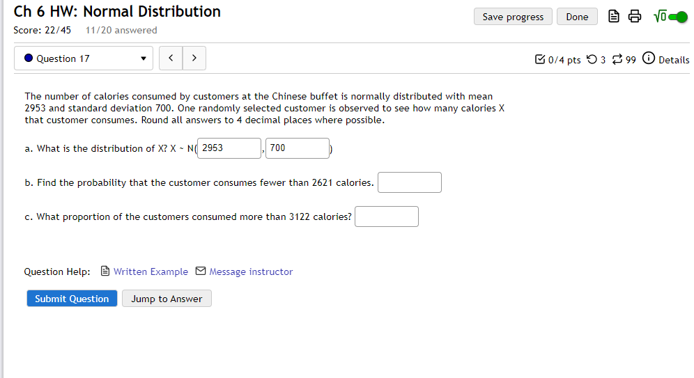 Solved The number of calories consumed by customers at the | Chegg.com