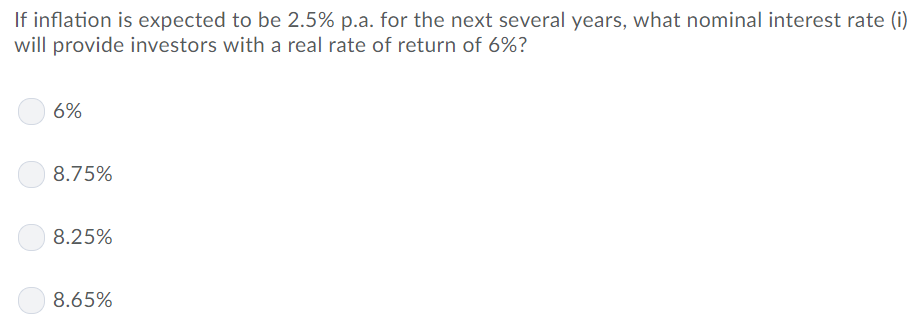 Solved If inflation is expected to be 2.5% pa. for the next | Chegg.com