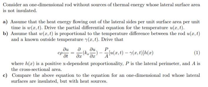 Solved Consider an one-dimensional rod without sources of | Chegg.com