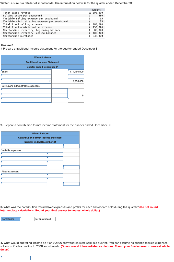 Solved Required: 1. Prepare a traditional income statement | Chegg.com