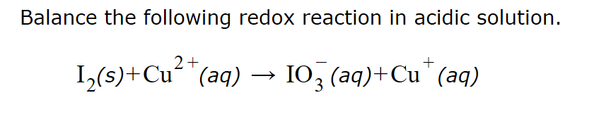 solved-balance-the-following-redox-reaction-in-acidic-chegg