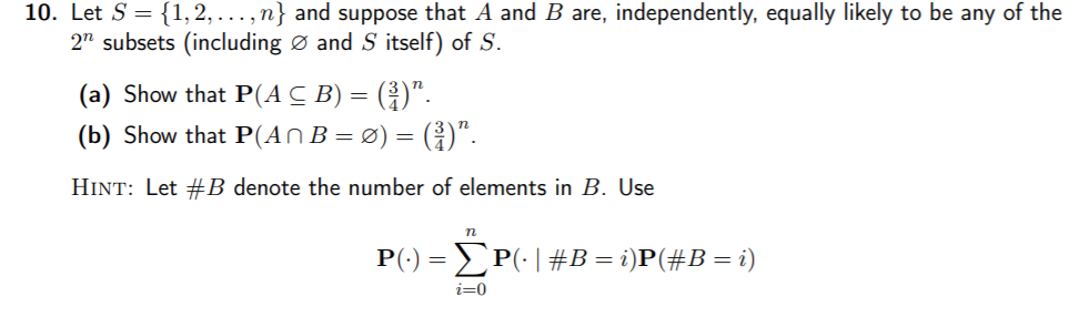 Solved 10. Let S = {1,2, ..., N} And Suppose That A And B | Chegg.com