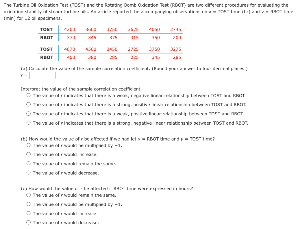 Solved he Turbine Oil Oxidation Test (TOST) and the Rotating
