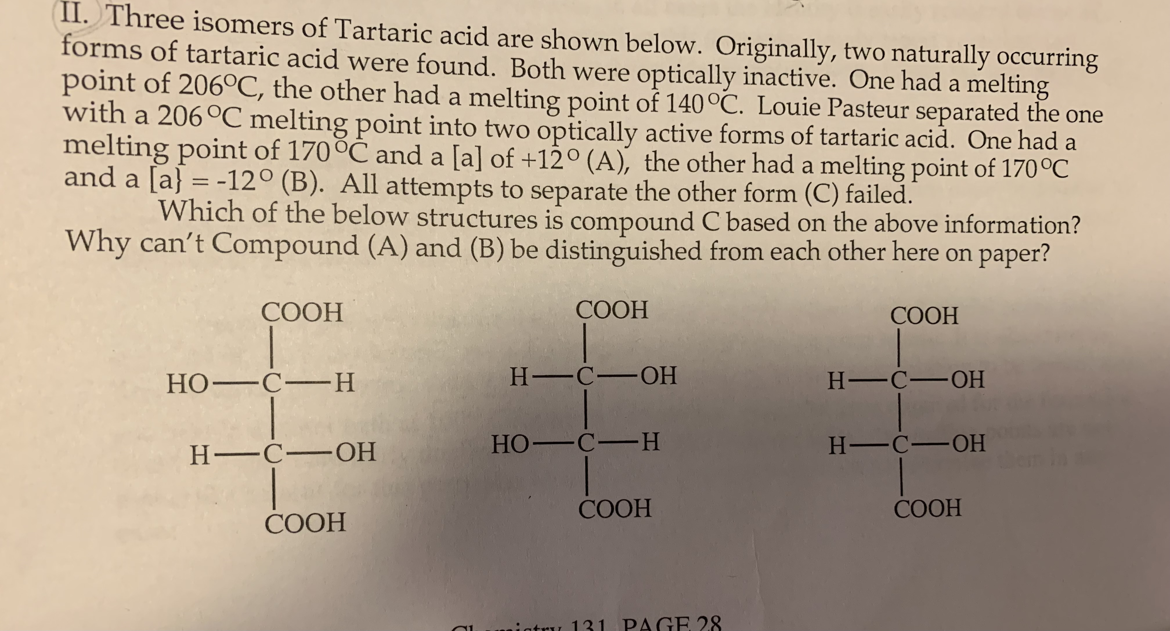 Solved 11. Three isomers of Tartaric acid are shown below. | Chegg.com