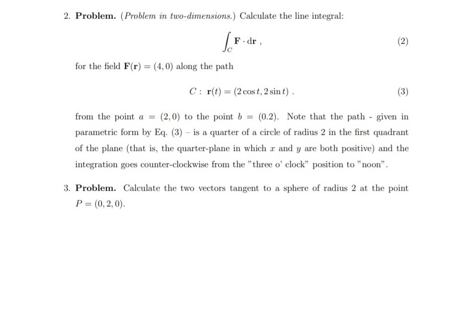 Solved Problem Problem In Two Dimensions Calculate Th Chegg Com