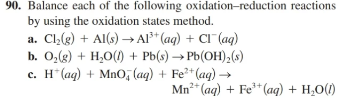 Solved 90. Balance each of the following oxidation-reduction | Chegg.com