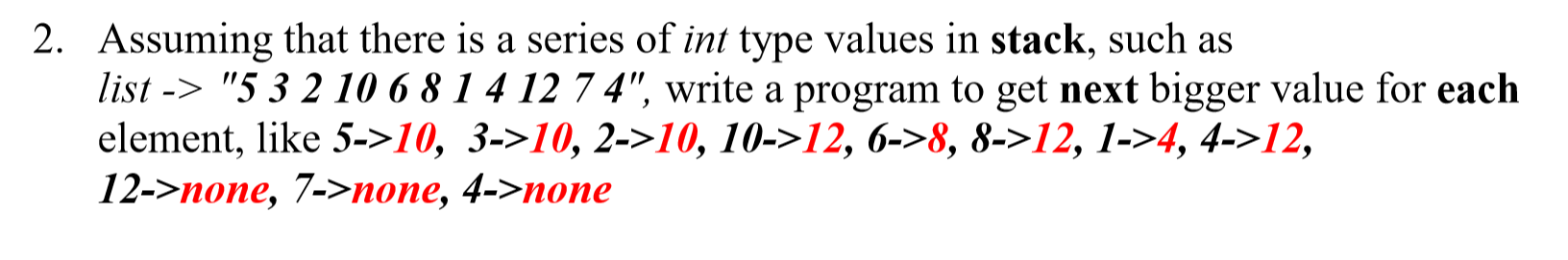 Solved 2. Assuming that there is a series of int type values | Chegg.com