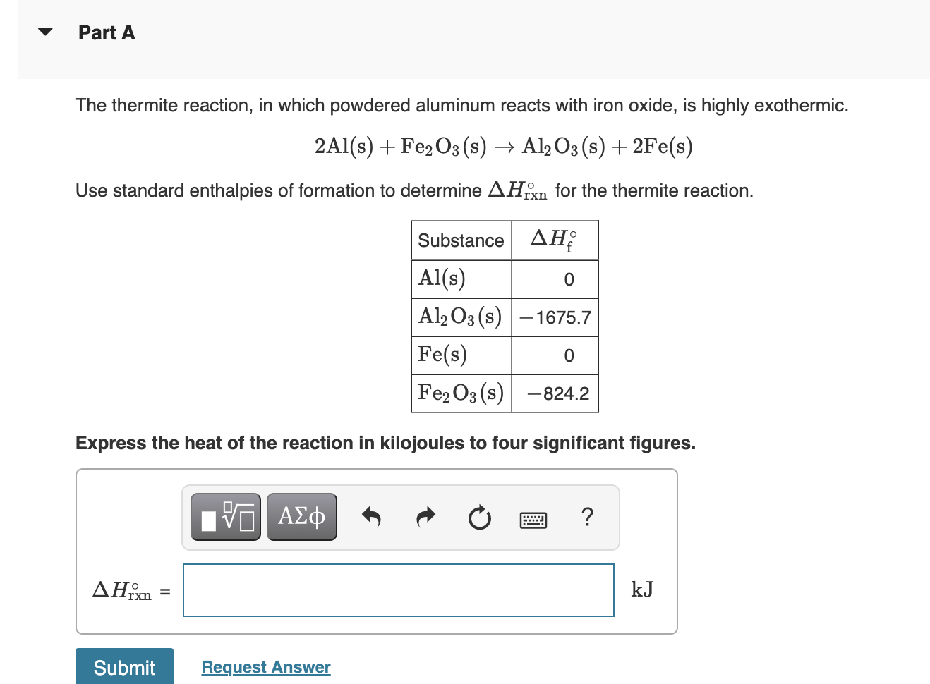 Solved The thermite reaction, in which powdered aluminum
