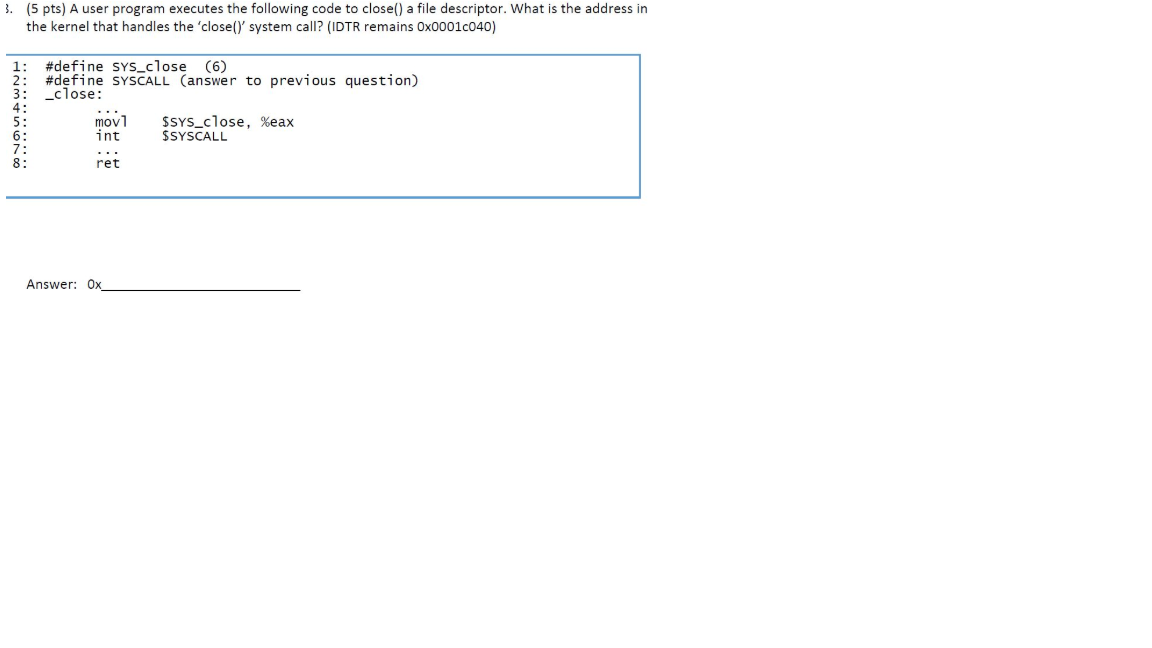 3. (5 pts) A user program executes the following code | Chegg.com