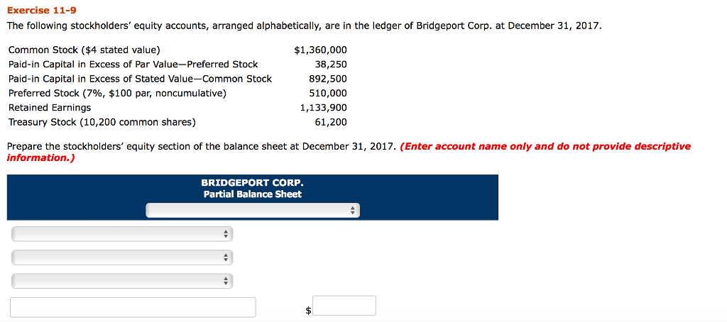 Solved Exercise 11 9 The Following Stockholders Equity Chegg