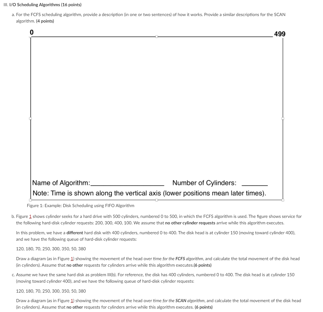 Solved I/O Scheduling Algorithms (16 ﻿points)For the FCFS | Chegg.com image.