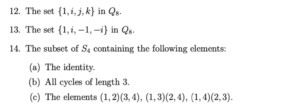 Solved For each of the following , a subset a group is | Chegg.com