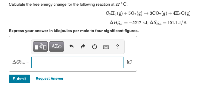 Solved Calculate the free energy change for the following | Chegg.com