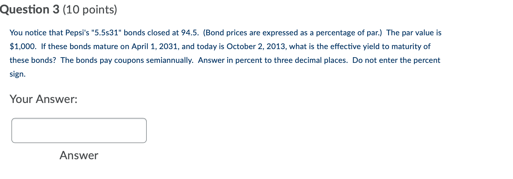 Solved Question 3 (10 points) You notice that Pepsi's | Chegg.com