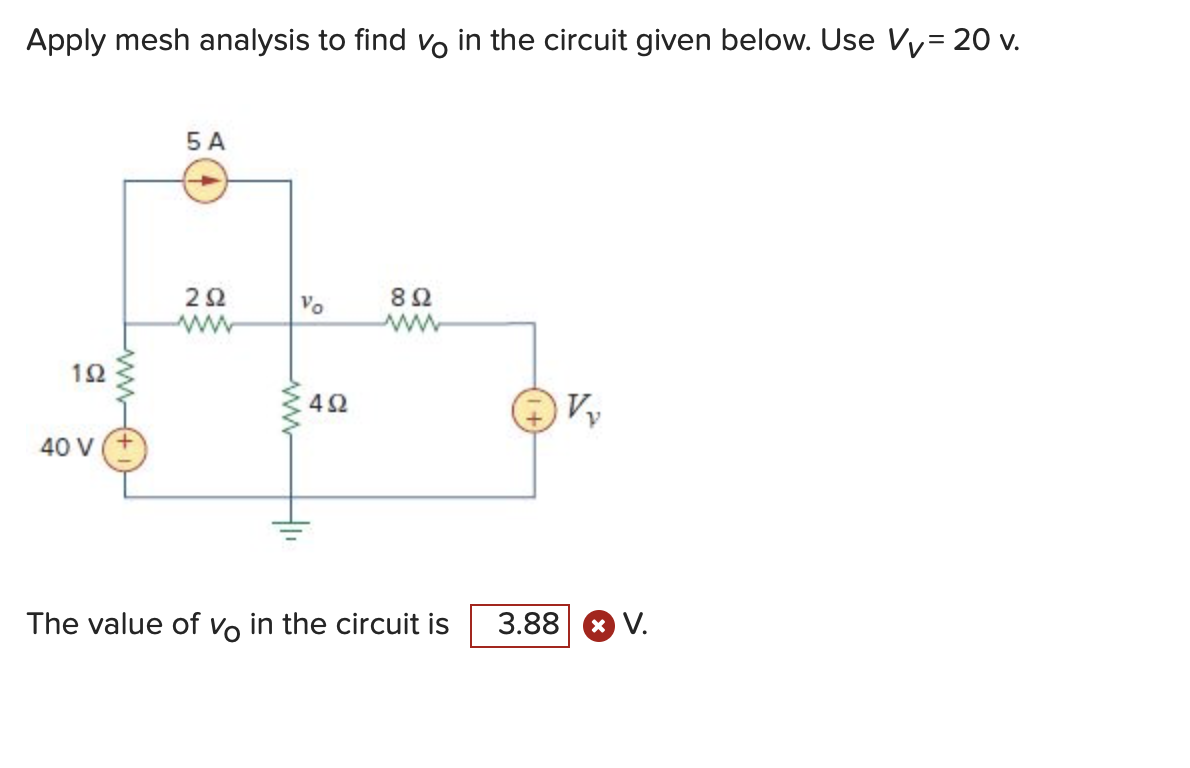 Solved Apply Mesh Analysis To Find Vo In The Circuit Given | Chegg.com