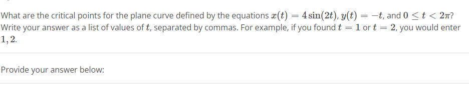 Solved What are the critical points for the plane curve | Chegg.com