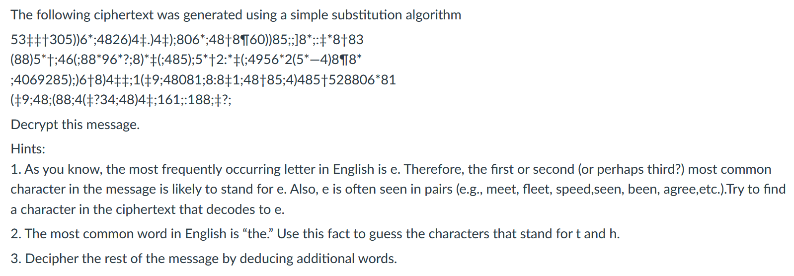 Solved The Following Ciphertext Was Generated Using A Simple | Chegg.com