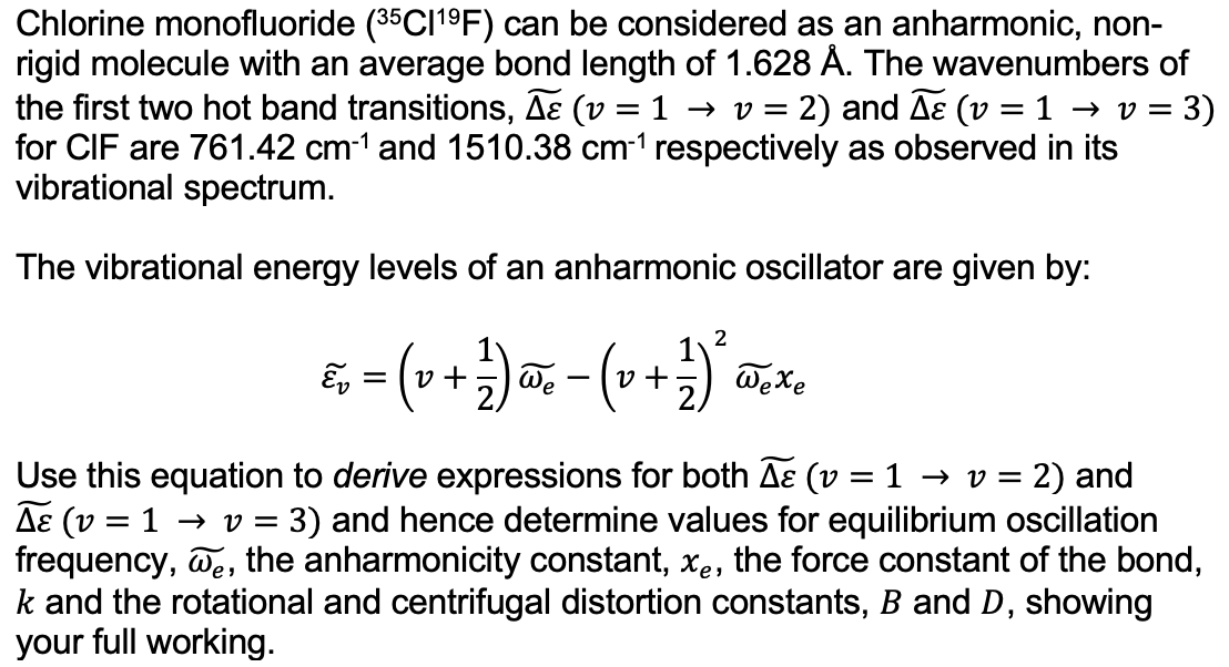 Solved Chlorine monofluoride (35C119F) can be considered as