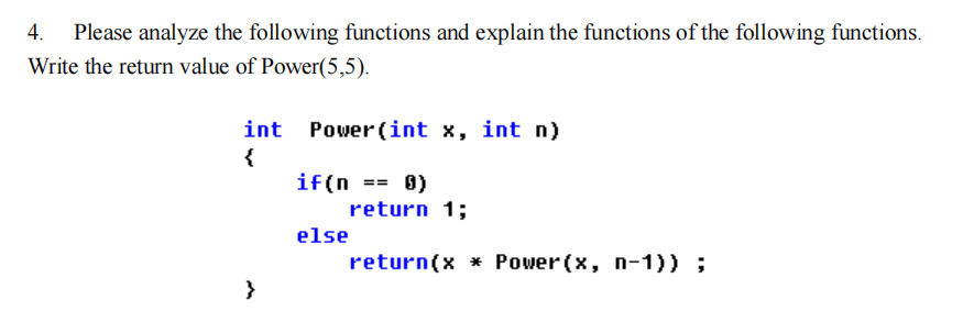 Solved 4. Please analyze the following functions and explain | Chegg.com
