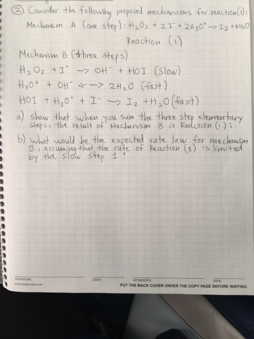 Solved ② Consider The Following Proposed Mechanisms For | Chegg.com