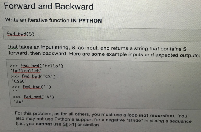 Solved Forward and Backward Write an iterative function IN | Chegg.com