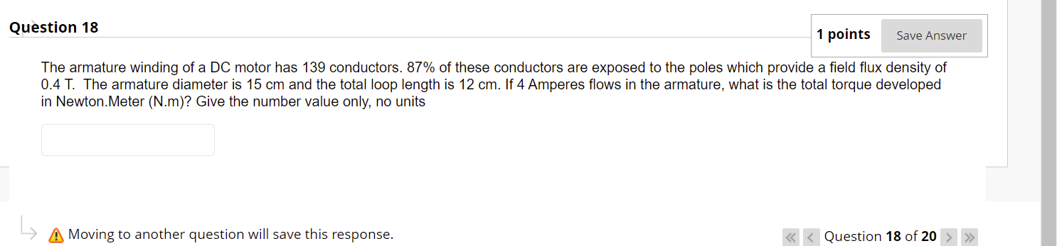 Solved Question 18 1 Points Save Answer The Armature Winding 