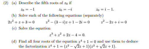 Fifth Root Example Solved (2) (a) Describe the fifth roots of zo if (b) Solve | Chegg.com