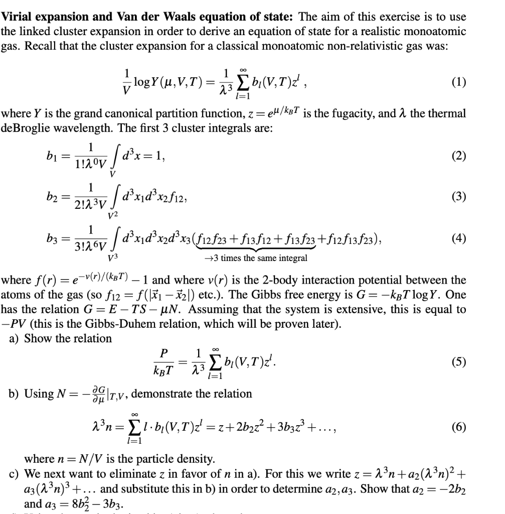 Solved Virial expansion and Van der Waals equation of state: | Chegg.com