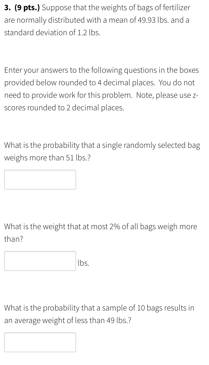 Solved 3. (9 pts.) Suppose that the weights of bags of | Chegg.com