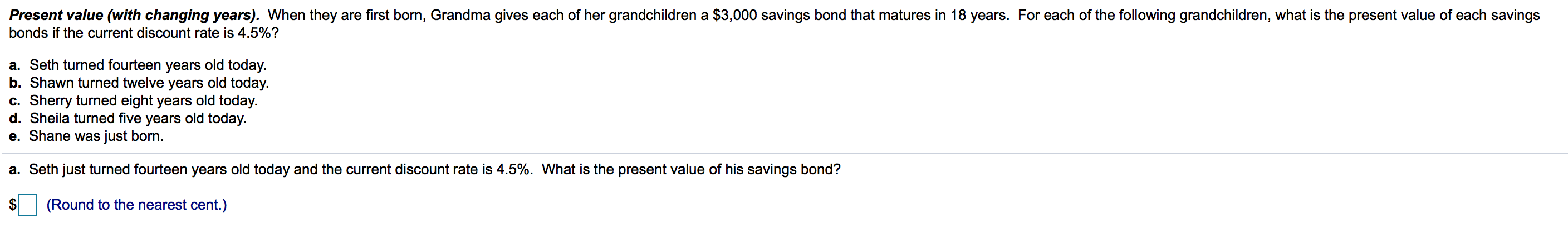 Solved Present value (with changing years). When they are | Chegg.com