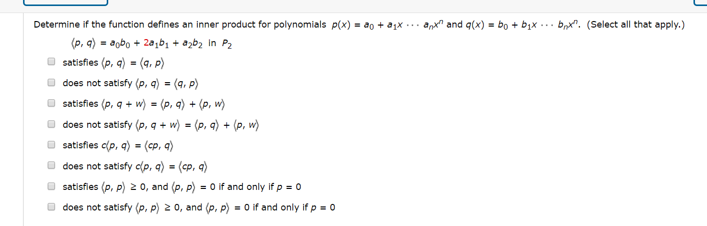 Solved Determine if the function defines an inner product | Chegg.com