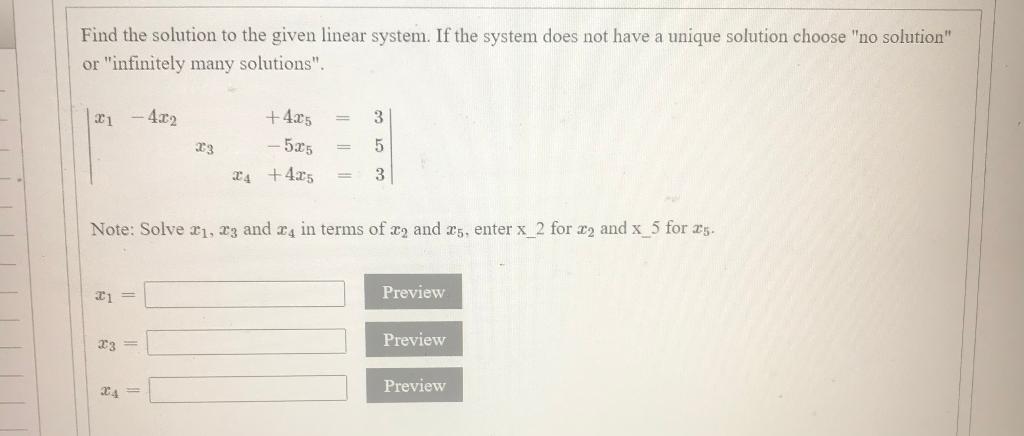 Solved Find the solution to the given linear system. If the | Chegg.com