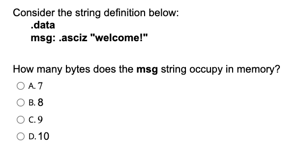 Solved Consider the string definition below: .data msg: | Chegg.com