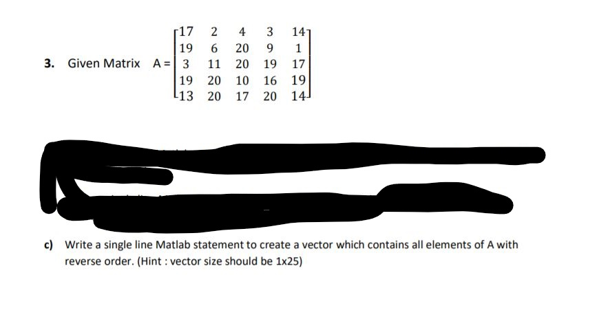 Solved 17 2 4 3 141 19 6 20 9 1 3. Given Matrix A = 3 11 20 | Chegg.com
